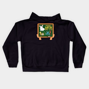 Let's Go To School - Rabbit Back To School Kids Hoodie